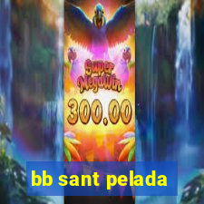 bb sant pelada